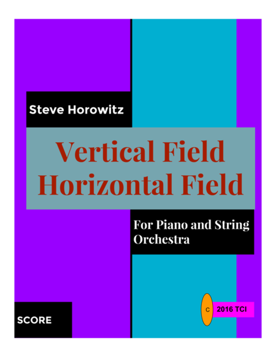 Vertical Field Horizontal Field-For Piano and String Orchestra image number null