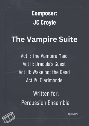Percussion Suite (& Ballet): The Vampire Suite
