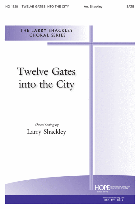 Twelve Gates Into The City