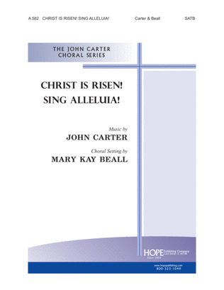 Christ Is Risen! Sing Alleluia!