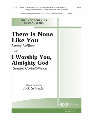 Book cover for There Is None Like You with I Worship You, Almighty God