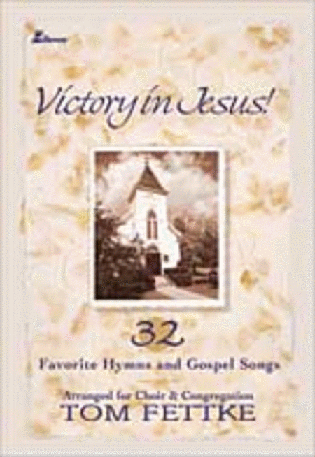 Victory in Jesus (Orchestration)