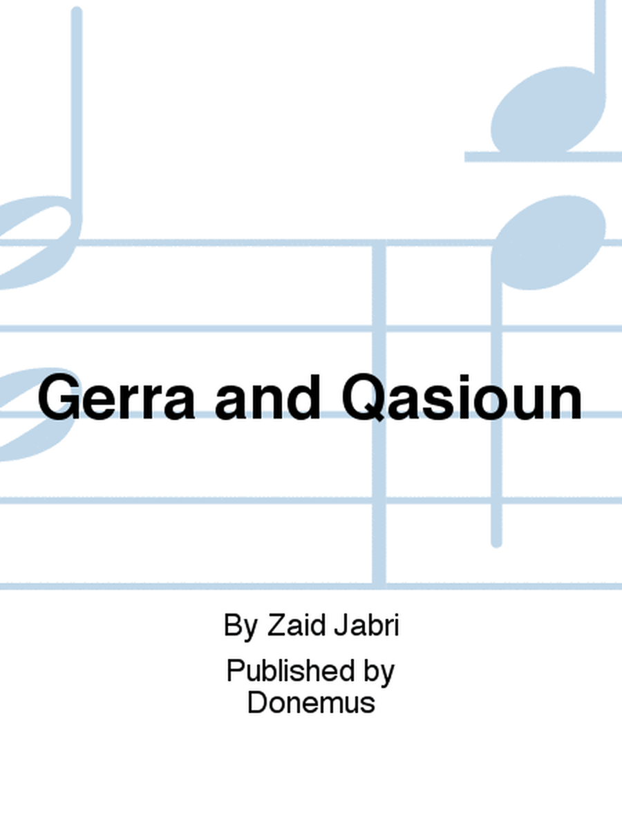 Gerra and Qasioun