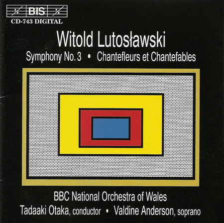 Lutoslawski: Symphony No. 3; C