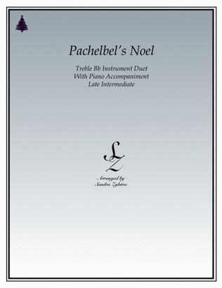 Pachelbel's Noel (treble Bb instrument duet)