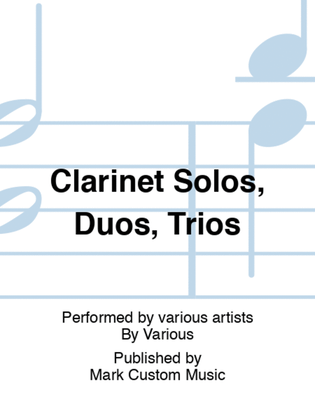 Book cover for Clarinet Solos, Duos, Trios