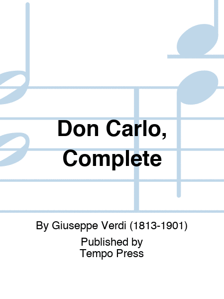 Don Carlo, Complete
