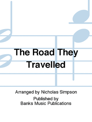 Book cover for The Road They Travelled