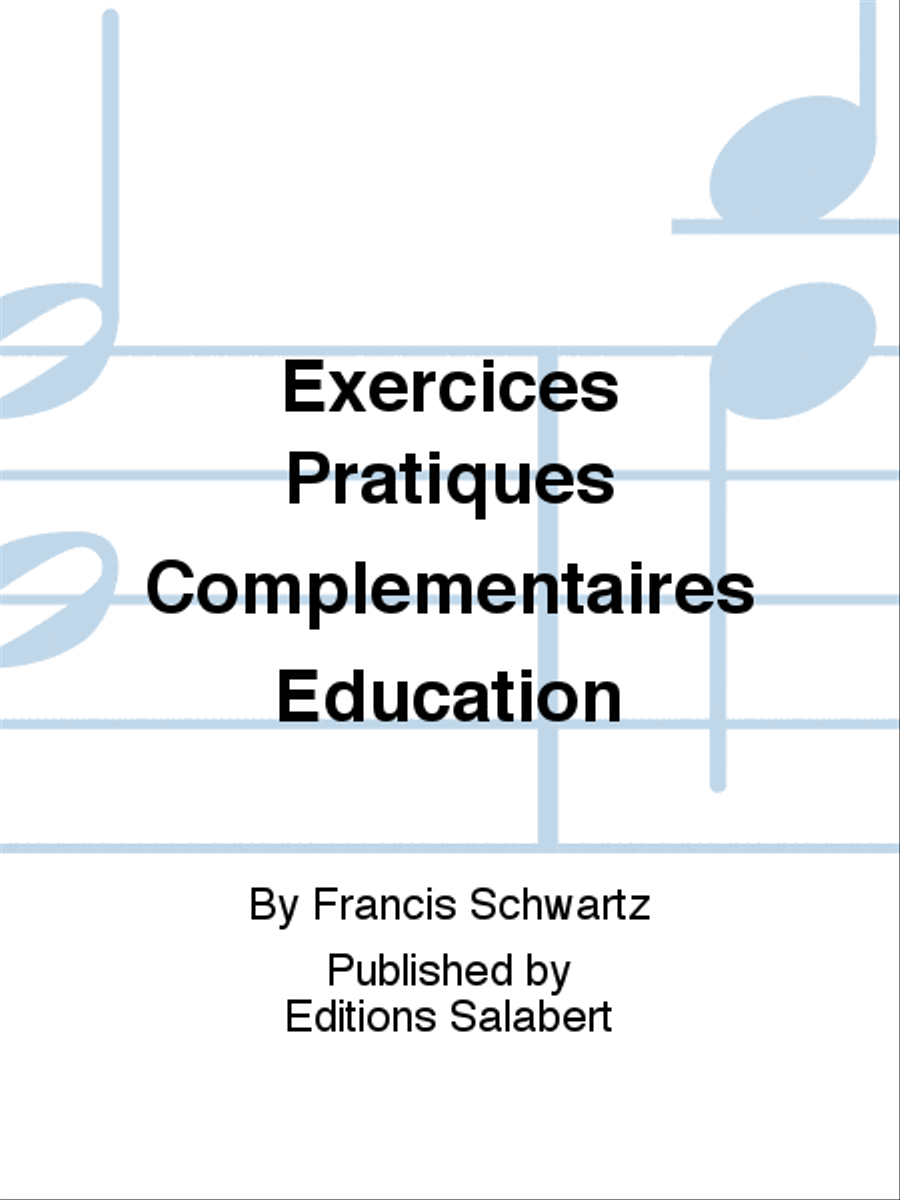 Exercices Pratiques Complementaires Education Sacred scores gallery preview page 1