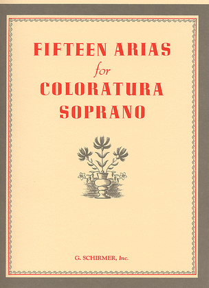 Book cover for Fifteen Arias for Coloratura Soprano