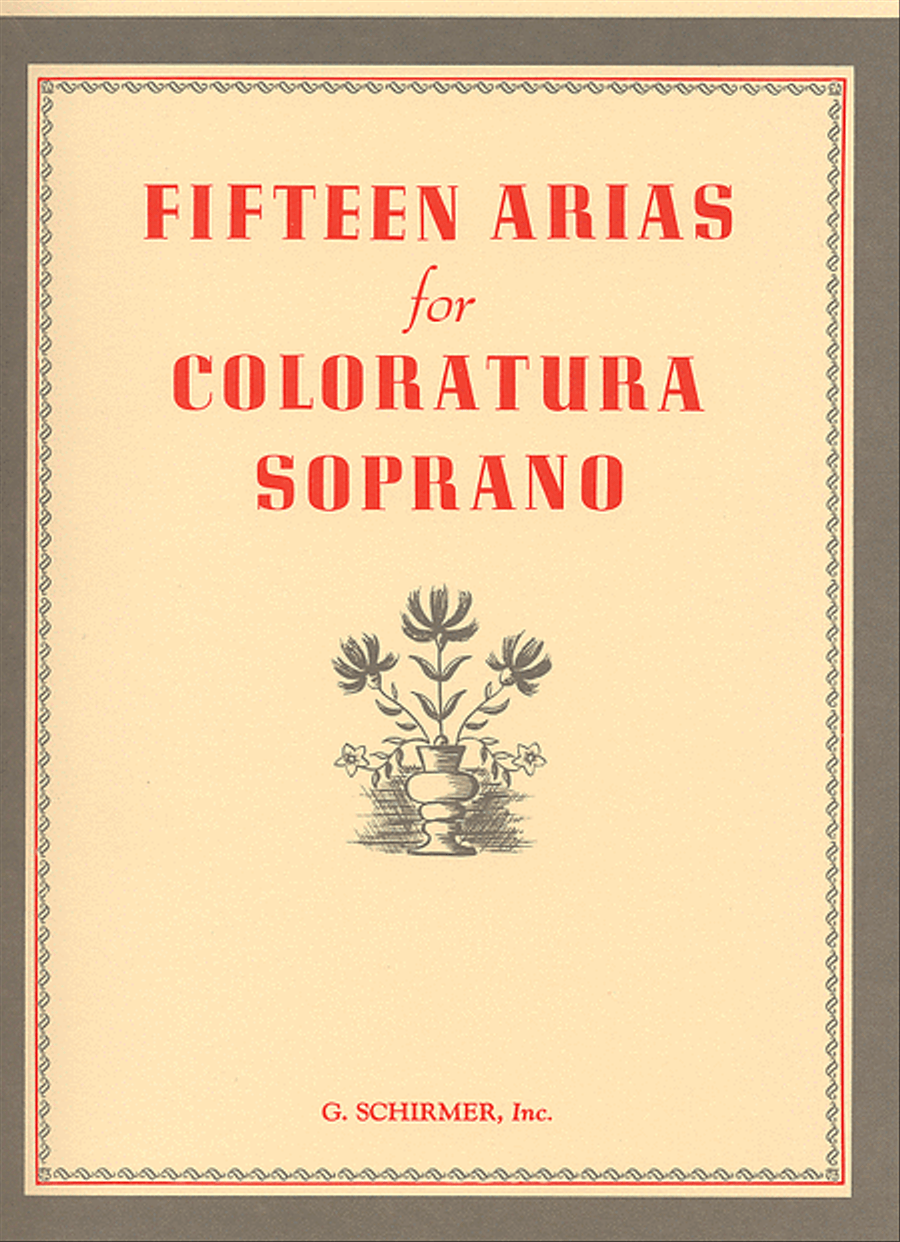 Book cover for Fifteen Arias for Coloratura Soprano