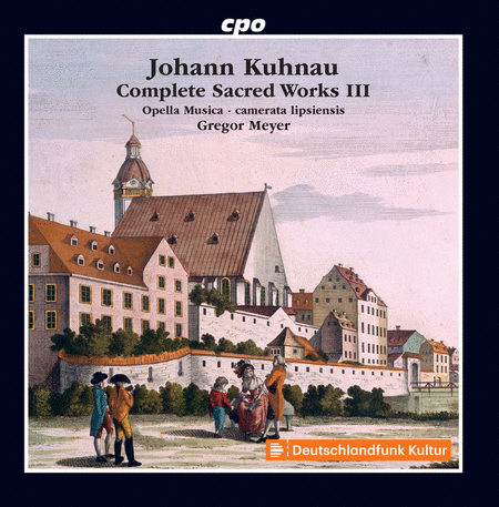 Kuhnau: Complete Sacred Works, Vol. 3