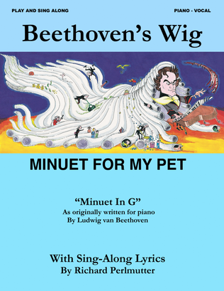 Minuet For My Pet (music: Minuet in G, Beethoven)