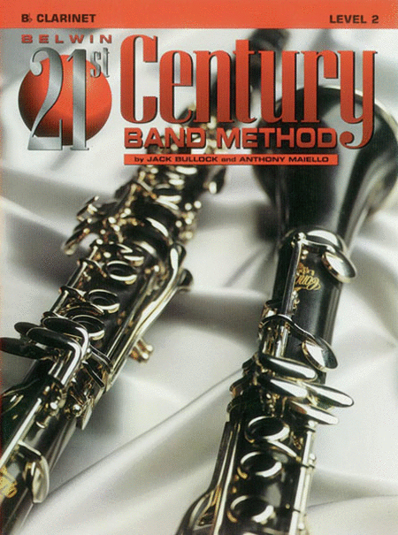 Belwin 21st Century Band Method Level 2 B-flat Clarinet