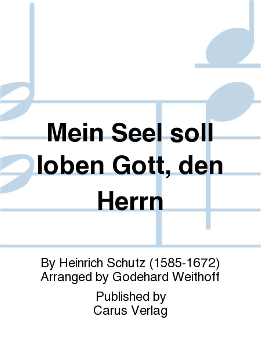 Mein Seel soll loben Gott, den Herrn