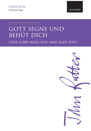 Gott segne und behüt dich (The Lord bless you and keep you)