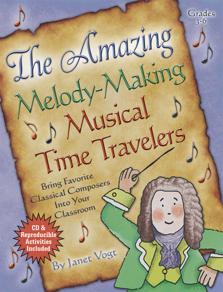 The Amazing Melody-Making Musical Time Travelers image number null