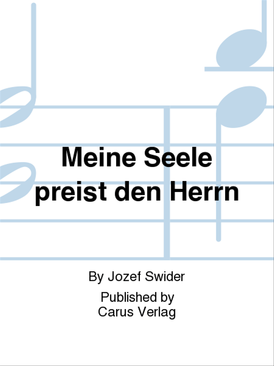 Meine Seele preist den Herrn