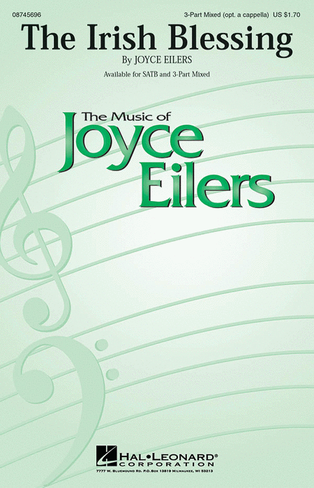 Joyce Eilers: The Irish Blessing - 3-Part Mixed