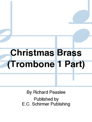 Christmas Brass (Trombone 1 Replacement Part)