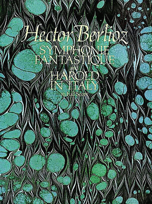 Book cover for Symphonie Fantastique and Harold in Italy in Full Score