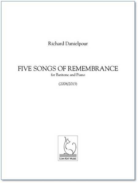 Five Songs of Remembrance
