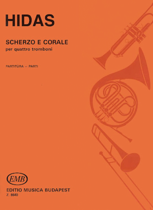 Scherzo e Corale for 4 Trombones