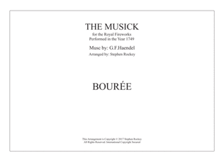 Musick for the Royal Fireworks: BOUREE