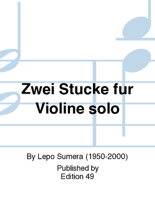 Book cover for Zwei Stucke fur Violine solo