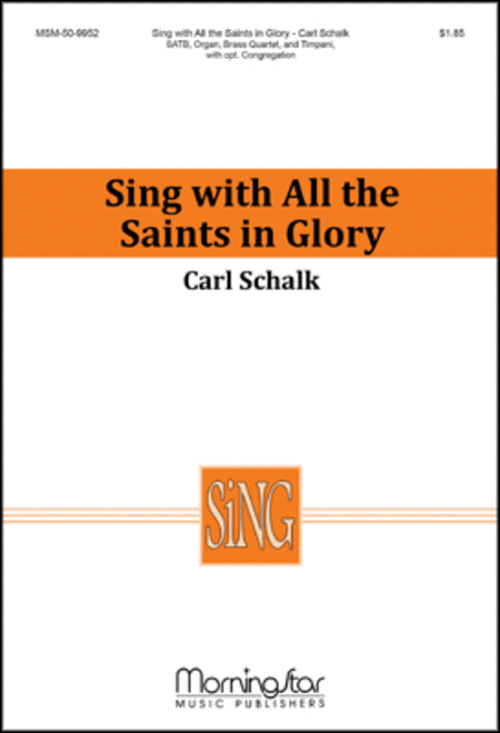 Sing With All the Saints In Glory