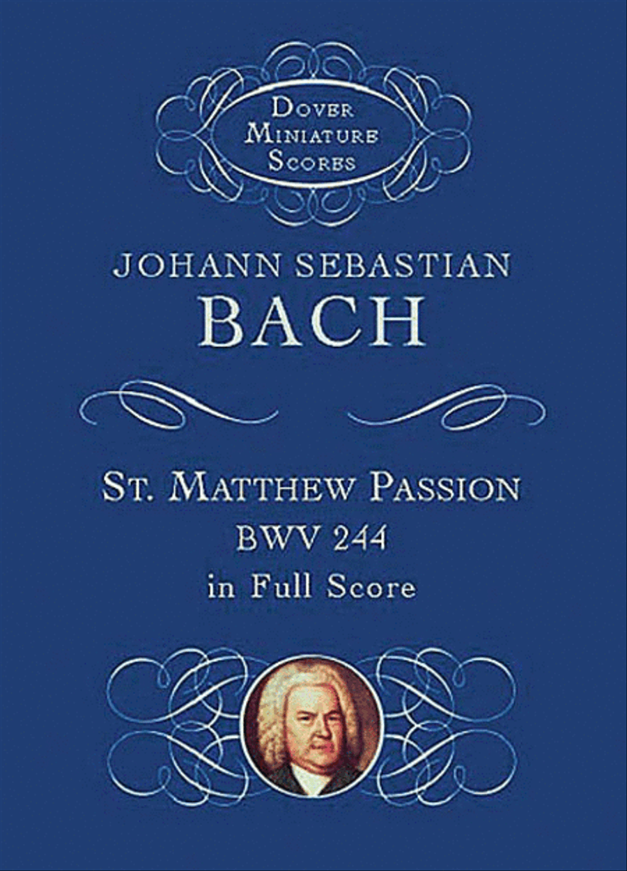 St. Matthew Passion, BWV 244, in Full Score Choir scores gallery preview page 1