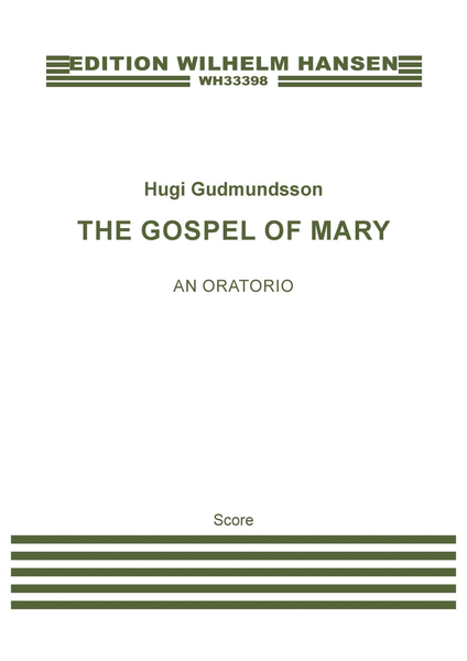 The Gospel Of Mary (Full Score)