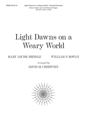 Book cover for Light Dawns on a Weary World (Choral Score)