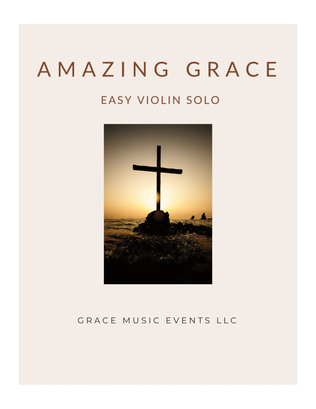 Amazing Grace for Solo Violin - Easy Level