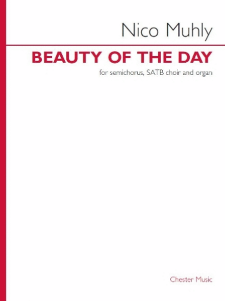 Beauty of the Day by Nico Muhly 4-Part - Sheet Music