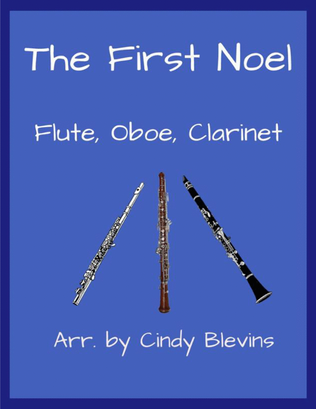 The First Noel, for Flute, Oboe and Clarinet