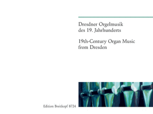 Book cover for 19th-Century Organ Music from Dresden