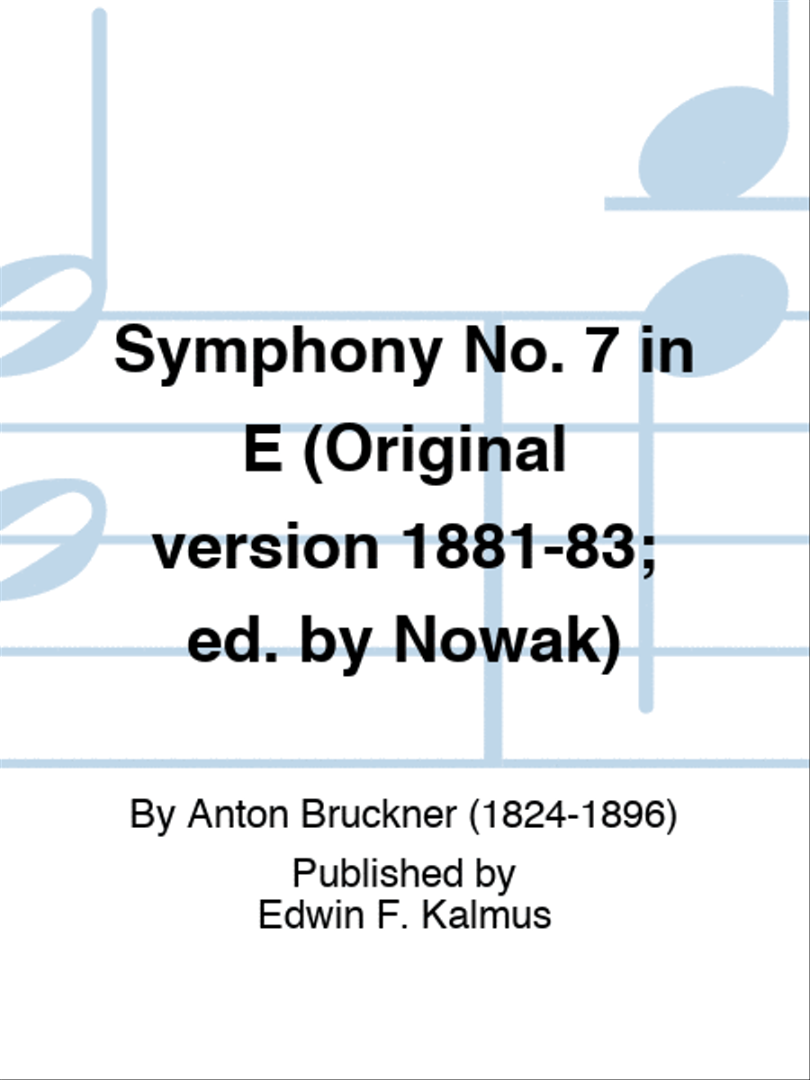 Symphony No. 7 in E (Original version 1881-83; ed. by Nowak) Orchestra scores gallery preview page 1