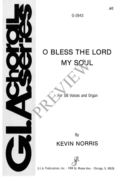 O Bless the Lord, My Soul
