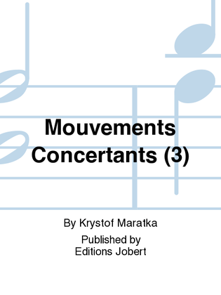 Mouvements Concertants (3)