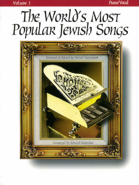 The World's Most Popular Jewish Songs for Piano, Volume 1