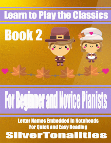 Learn to Play the Classics Book 2