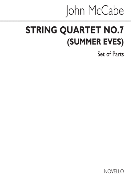 String Quartet No.7 - Summer Eves (Parts)