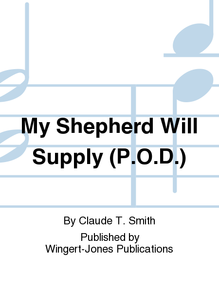 My Shepherd Will Supply (P.O.D.)
