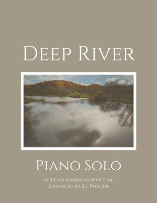 Deep River - Piano Solo