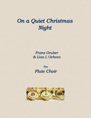 Book cover for On a Quiet Christmas Night for Flute Choir