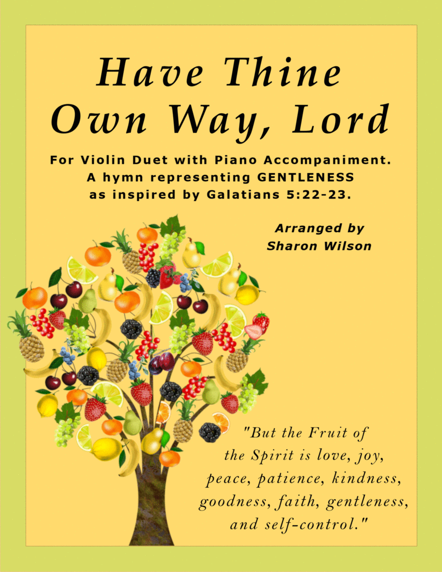 Have Thine Own Way, Lord (Easy Violin Duet with Piano accompaniment) image number null