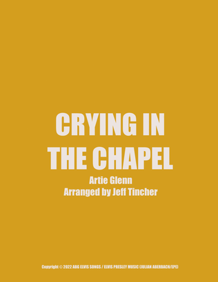 Crying In The Chapel
