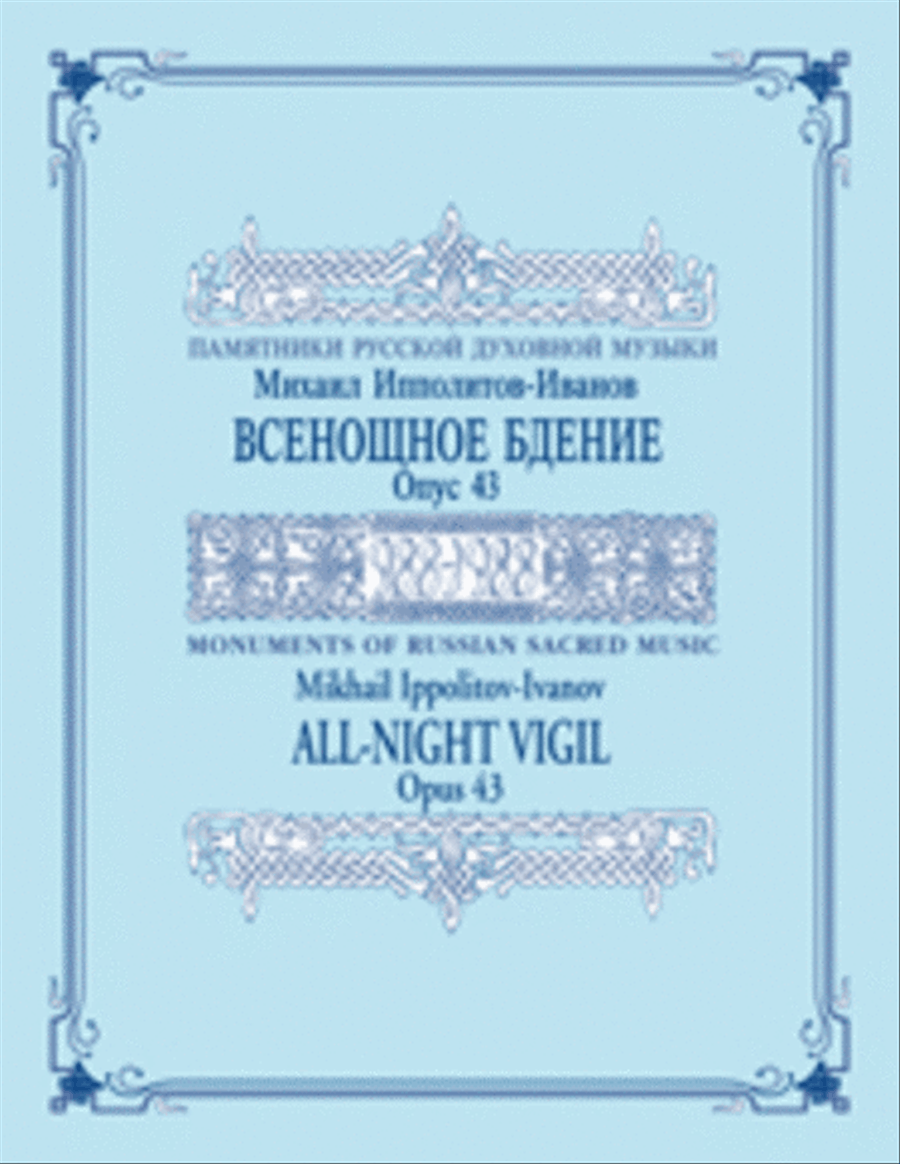 All-Night Vigil, op. 43 All-Night Vigil, op. 43 Choir scores gallery preview page 1