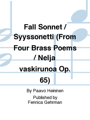 Fall Sonnet / Syyssonetti (From Four Brass Poems / Nelja vaskirunoa Op. 65)